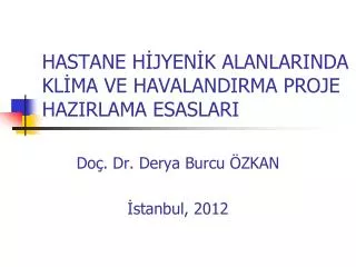 hastane h jyen k alanlarinda kl ma ve havalandirma proje hazirlama esaslari