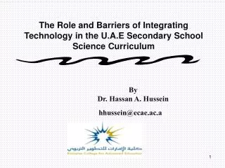 The Role and Barriers of Integrating Technology in the U.A.E Secondary School Science Curriculum