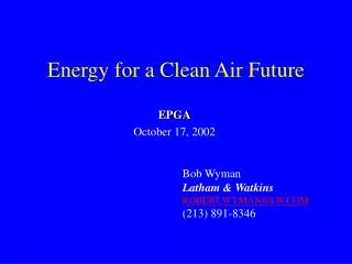 Energy for a Clean Air Future