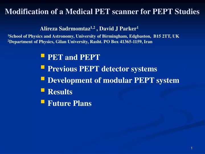 modification of a medical pet scanner for pept studies