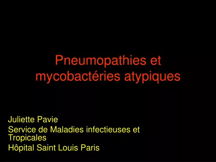 pneumopathies et mycobact ries atypiques