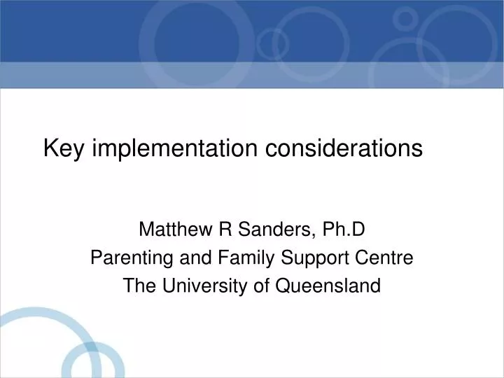 key implementation considerations