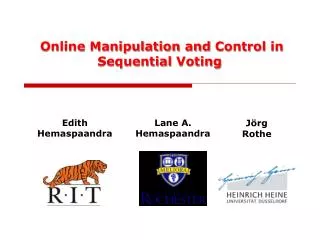 Online Manipulation and Control in Sequential Voting