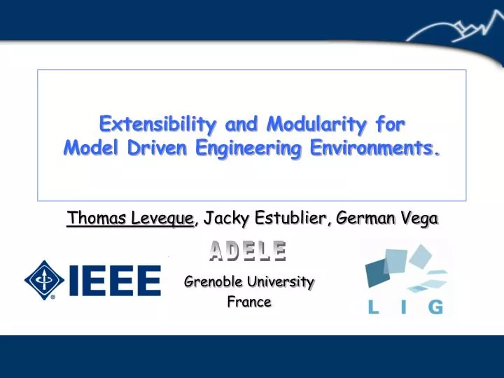 extensibility and modularity for model driven engineering environments