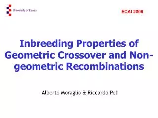 Inbreeding Properties of Geometric Crossover and Non-geometric Recombinations