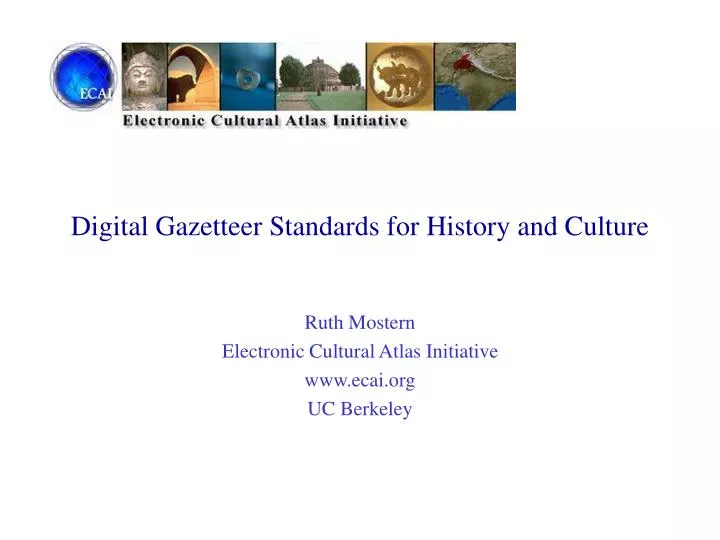 digital gazetteer standards for history and culture
