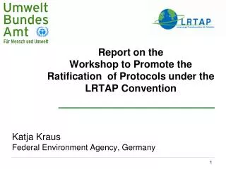 Report on the Workshop to Promote the Ratification of Protocols under the LRTAP Convention