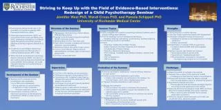 Striving to Keep Up with the Field of Evidence-Based Interventions: