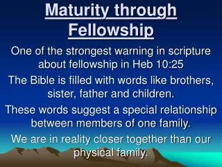 Maturity through Fellowship