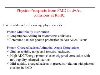 Physics Prospects from PMD in d+Au collisions at RHIC