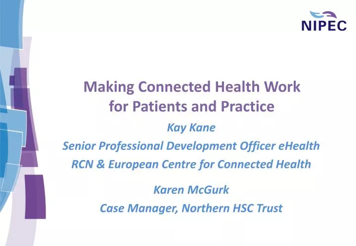 making connected health work for patients and practice