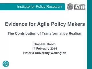 Evidence for Agile Policy Makers The Contribution of Transformative Realism