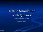 Traffic Simulation with Queues - slide 1