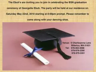 The Ebuh's are inviting you to join in celebrating the BSN graduation