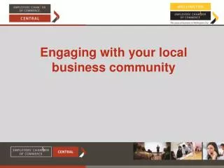 Engaging with your local business community
