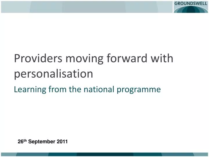 providers moving forward with personalisation