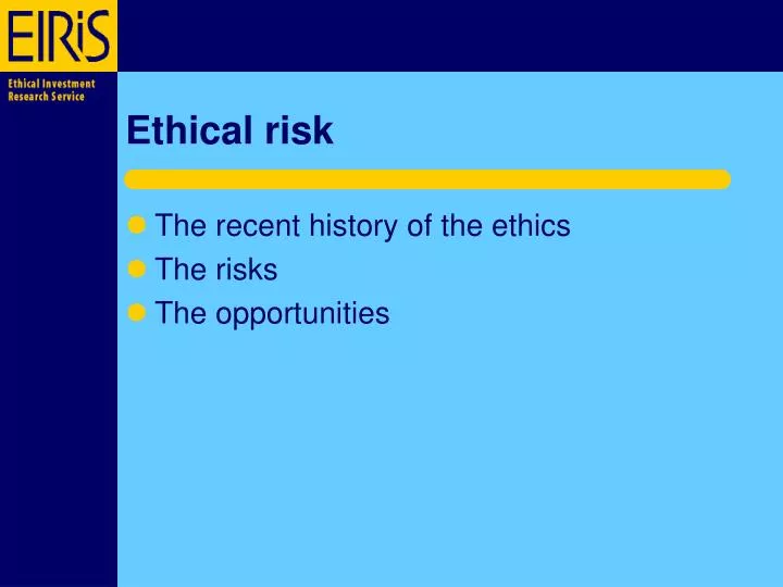ethical risk