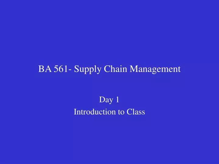 ba 561 supply chain management