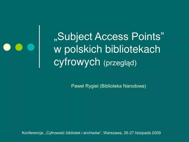 subject access points w polskich bibliotekach cyfrowych przegl d