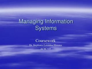 Managing Information Systems