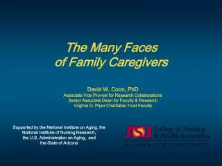 The Many Faces of Family Caregivers