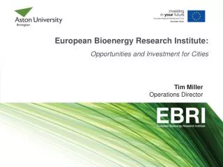 European Bioenergy Research Institute: Opportunities and Investment for Cities