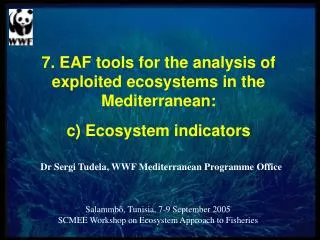 7. EAF tools for the analysis of exploited ecosystems in the Mediterranean: