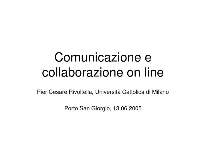 comunicazione e collaborazione on line