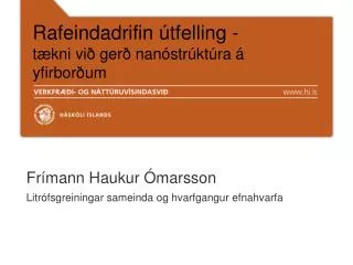 Rafeindadrifin útfelling - tækni við gerð nanóstrúktúra á yfirborðum