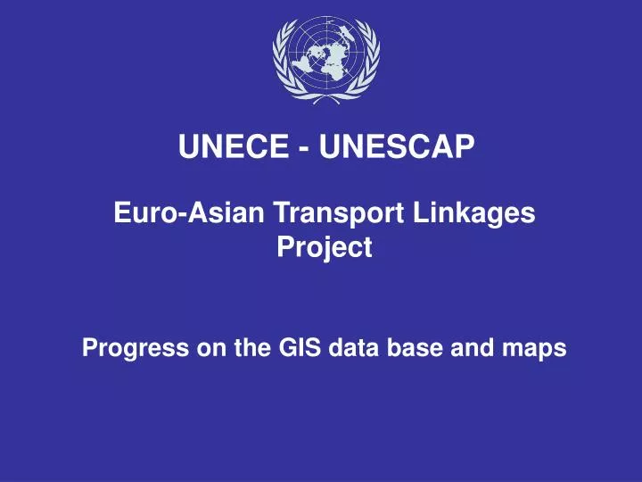 euro asian transport linkages project progress on the gis data base and maps