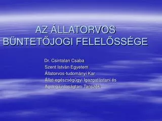 az llatorvos b ntet jogi felel ss ge