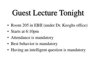 Guest Lecture Tonight