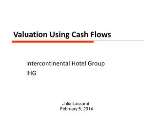 Valuation Using Cash Flows