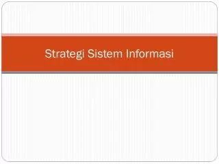 strategi sistem informasi