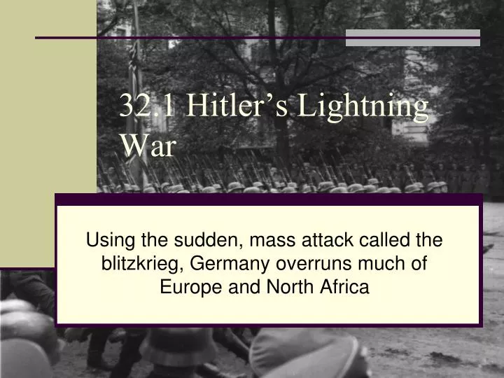 32 1 hitler s lightning war