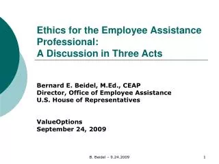 Ethics for the Employee Assistance Professional: A Discussion in Three Acts