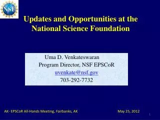Updates and Opportunities at the National Science Foundation