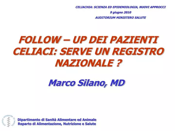 follow up dei pazienti celiaci serve un registro nazionale