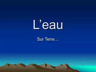 l eau