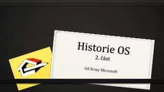 historie os 2 st