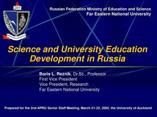 Science and University Education Development in Russia
