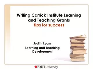 Writing Carrick Institute Learning and Teaching Grants Tips for success