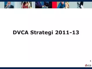 DVCA Strategi 2011-13