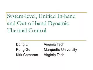 System-level, Unified In-band and Out-of-band Dynamic Thermal Control