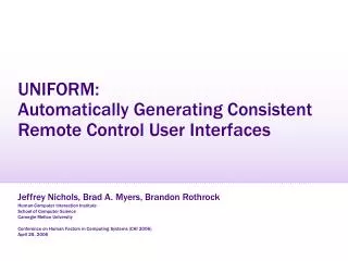 UNIFORM: Automatically Generating Consistent Remote Control User Interfaces
