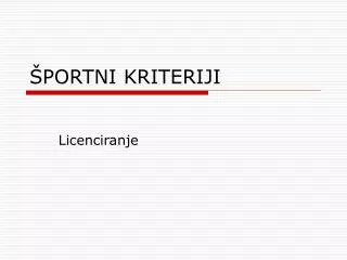 portni kriteriji