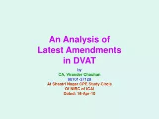 An Analysis of Latest Amendments in DVAT