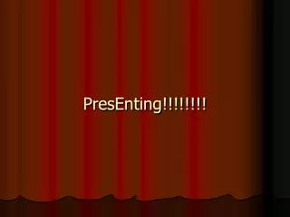 presenting