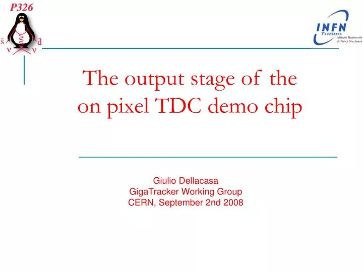 the output stage of the on pixel tdc demo chip