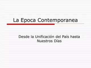 la epoca contemporanea